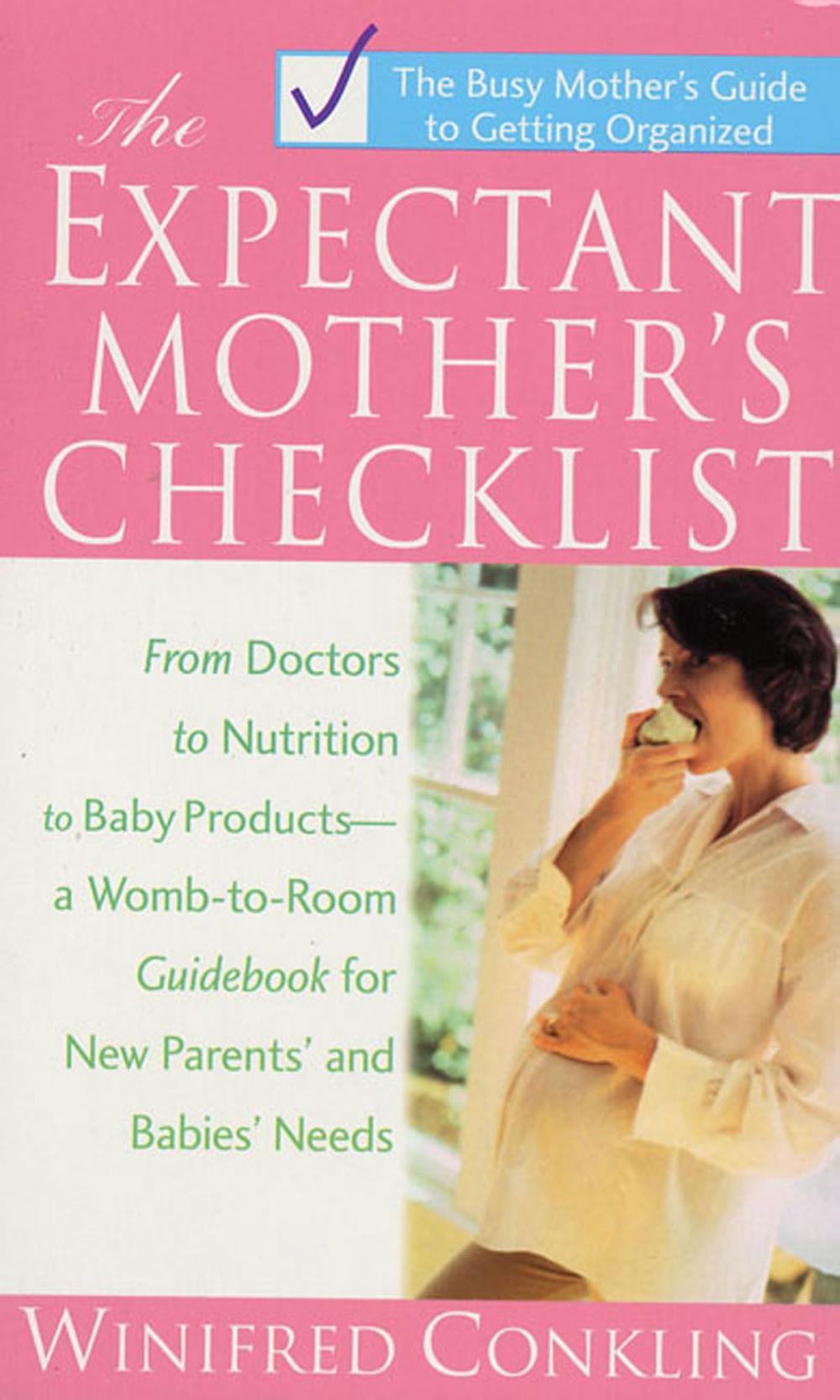 Big bigCover of The Expectant Mothers Checklist