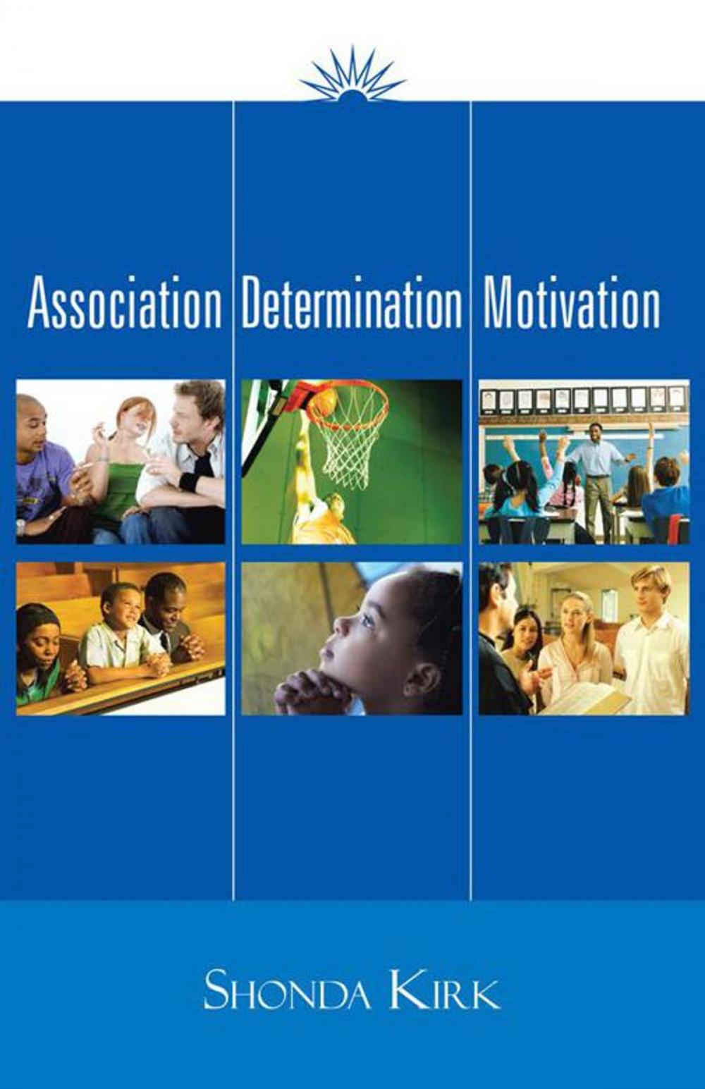 Big bigCover of Association Determination Motivation