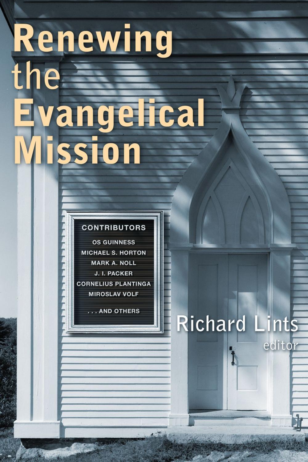 Big bigCover of Renewing the Evangelical Mission