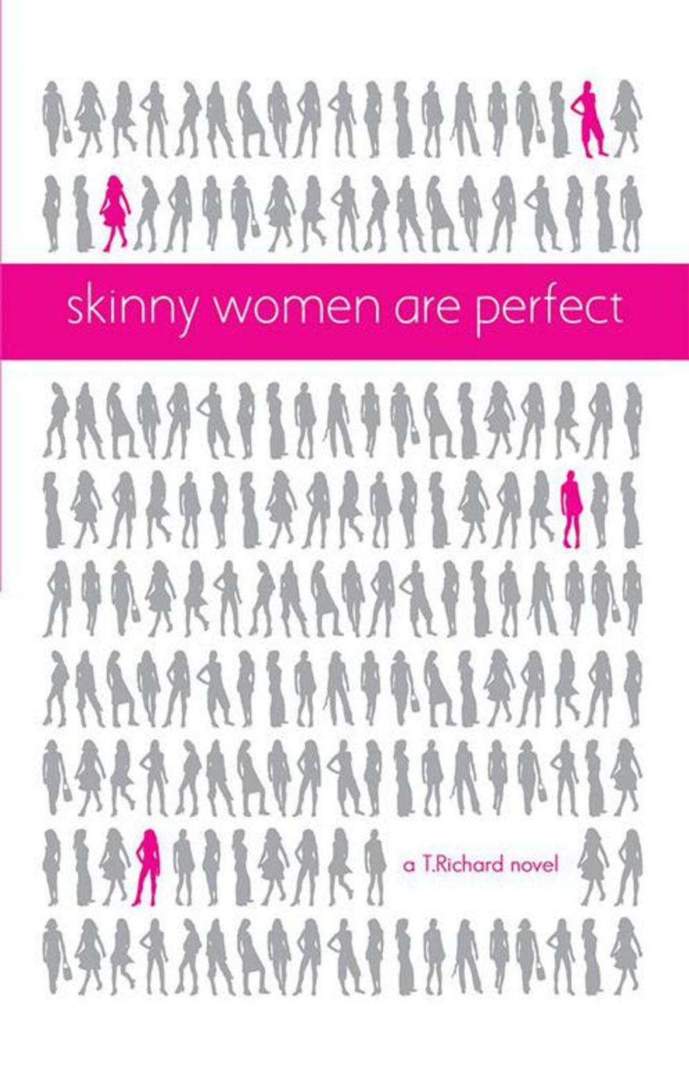 Big bigCover of Skinny Women Are Perfect