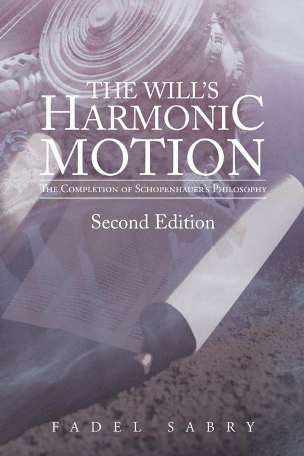 Big bigCover of The Will’S Harmonic Motion