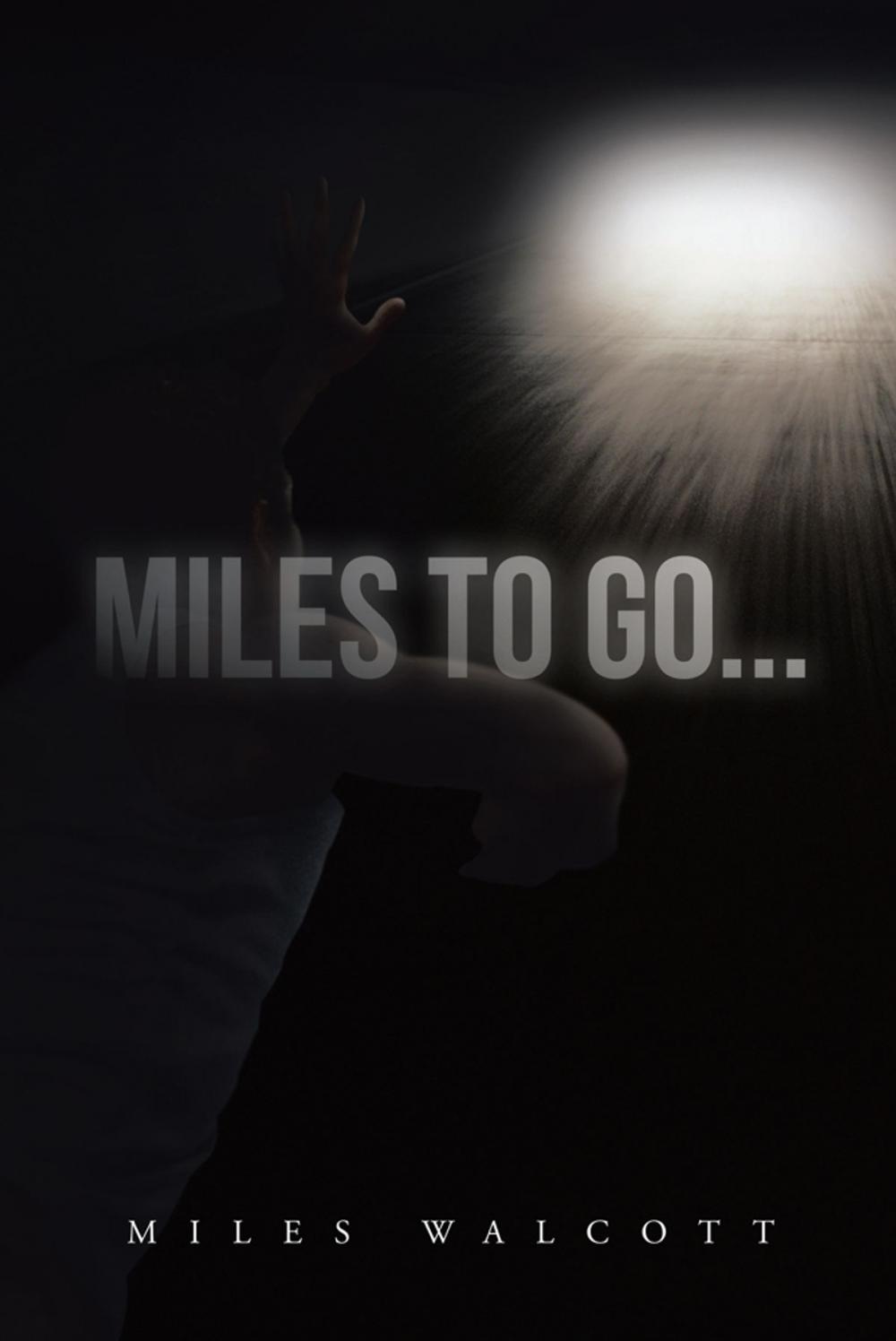 Big bigCover of Miles to Go...