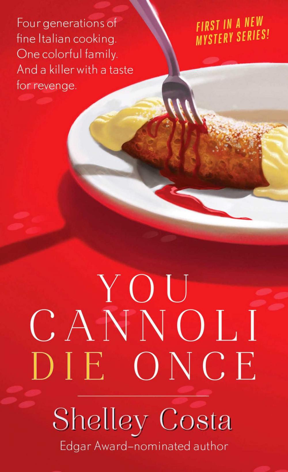 Big bigCover of You Cannoli Die Once