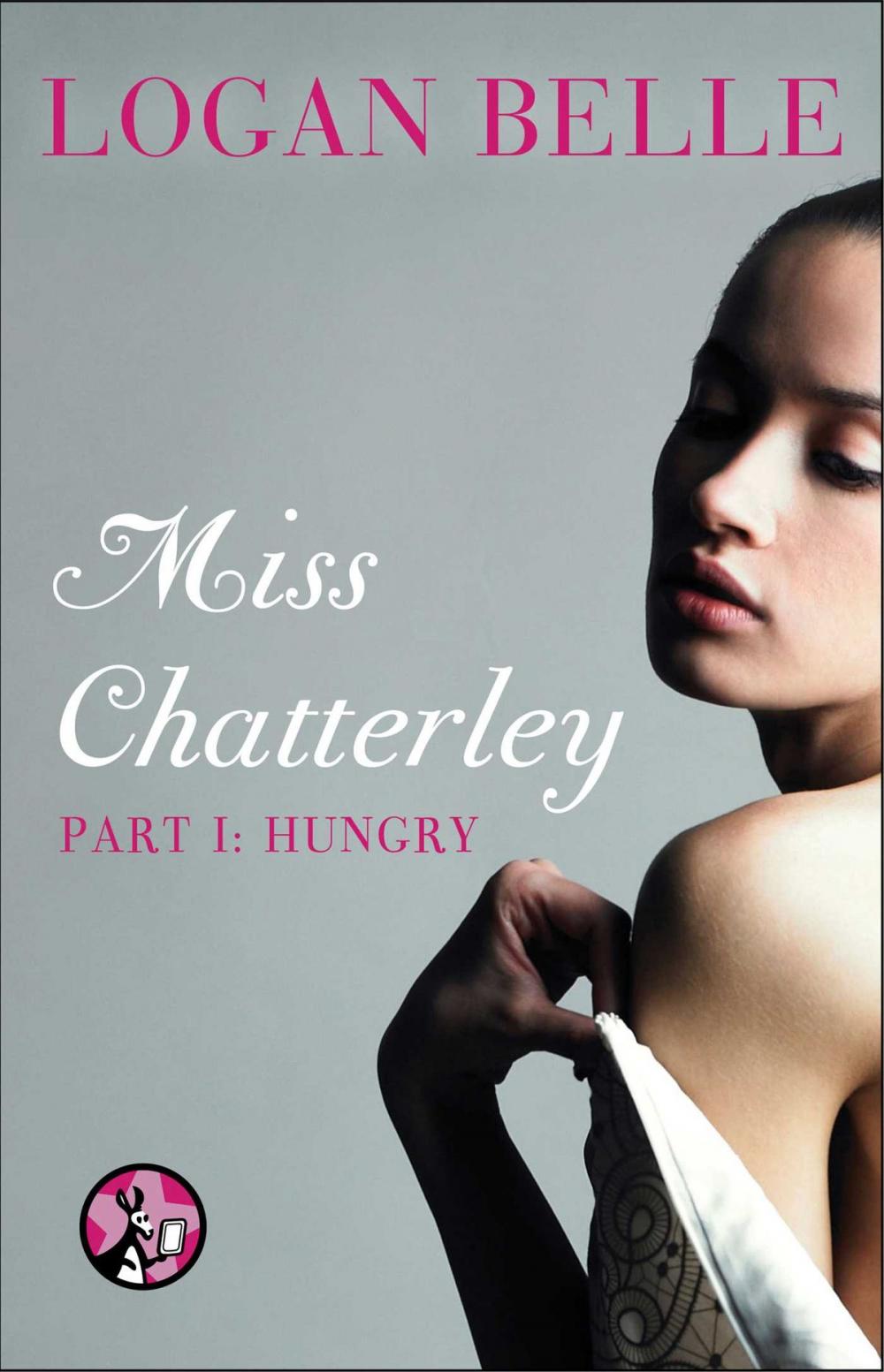 Big bigCover of Miss Chatterley, Part I: Hungry