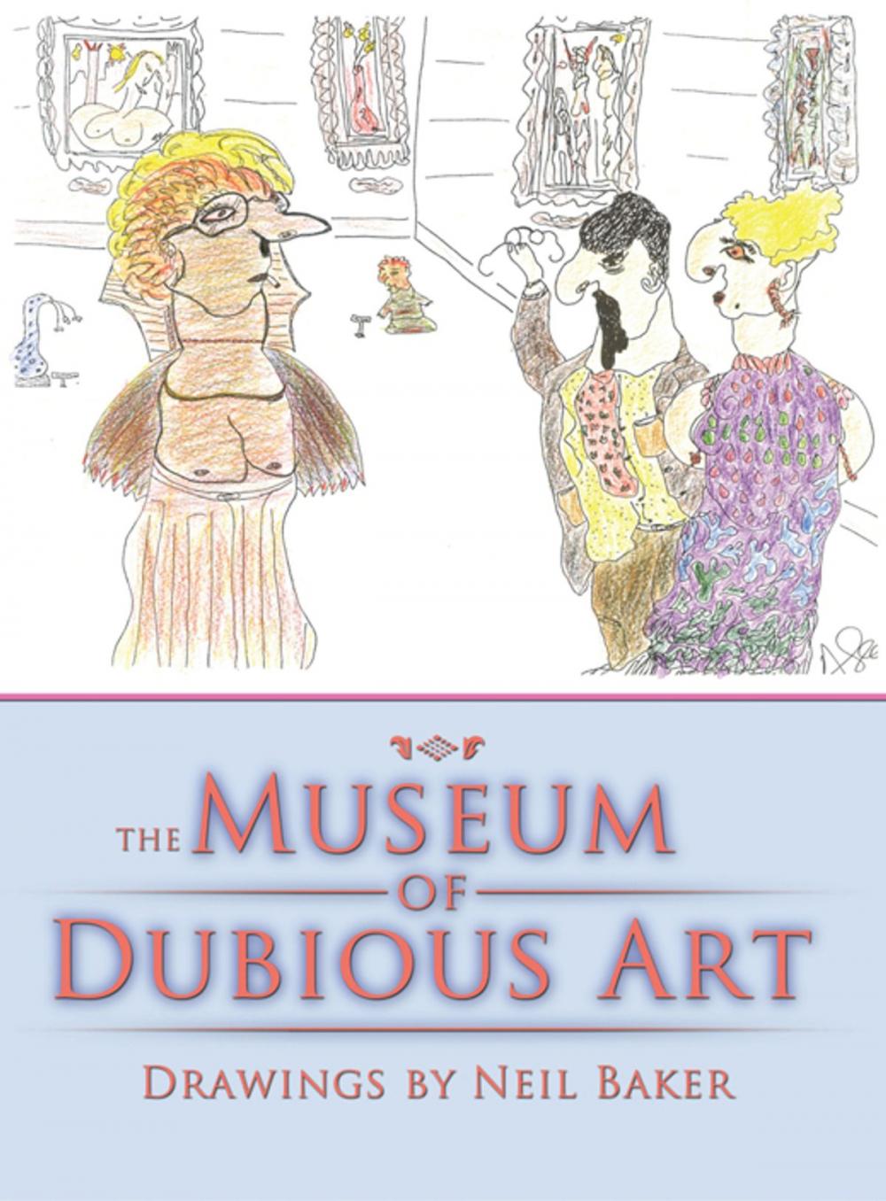 Big bigCover of The Museum of Dubious Art