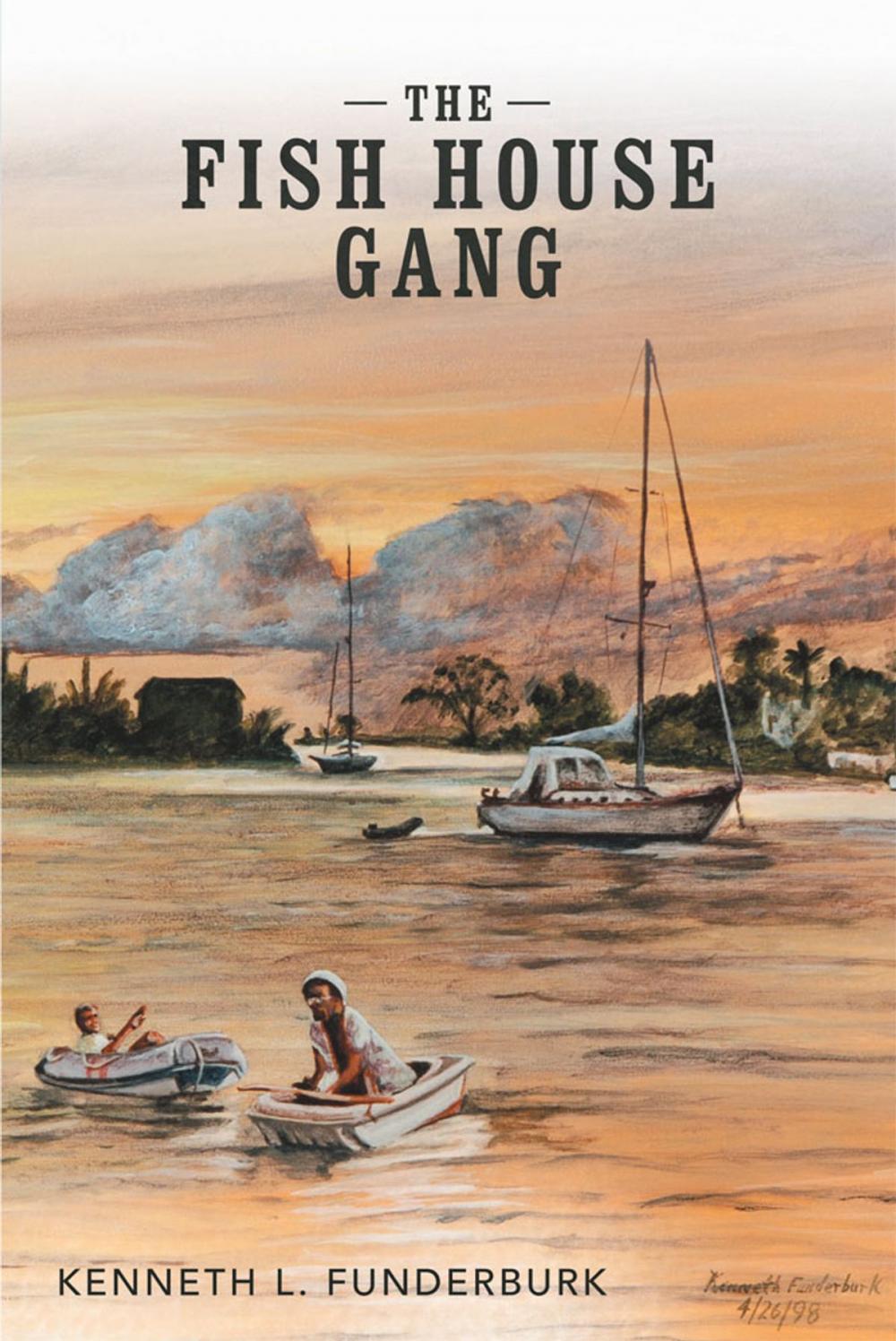 Big bigCover of The Fish House Gang