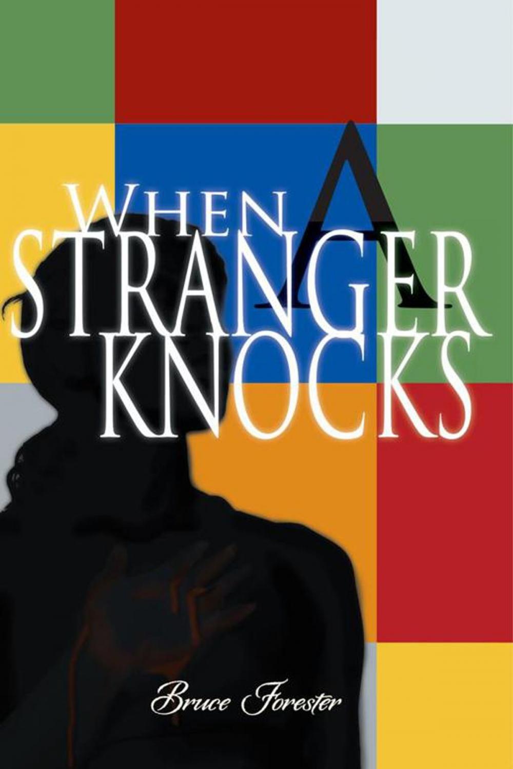 Big bigCover of When a Stranger Knocks