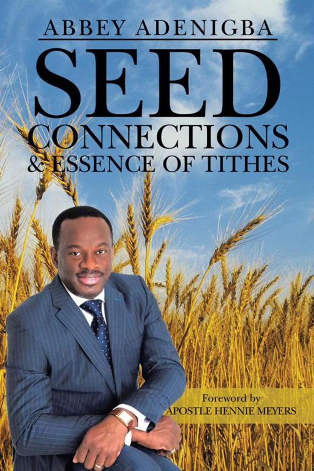 Big bigCover of Seed Connections & Essence of Tithes