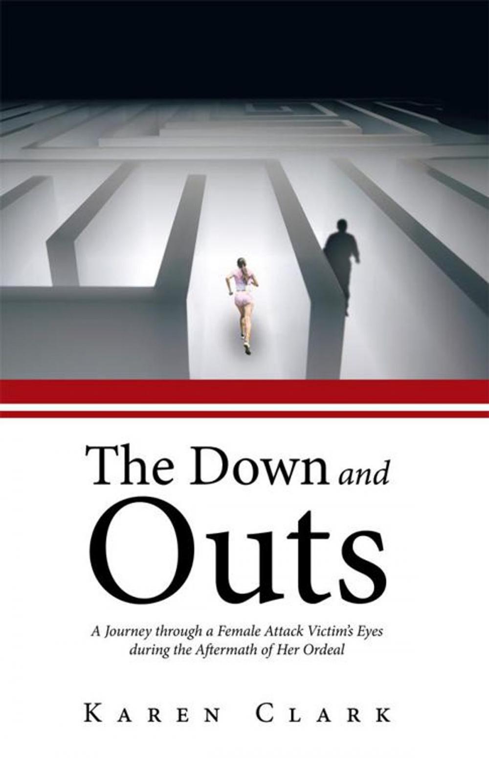 Big bigCover of The Down and Outs