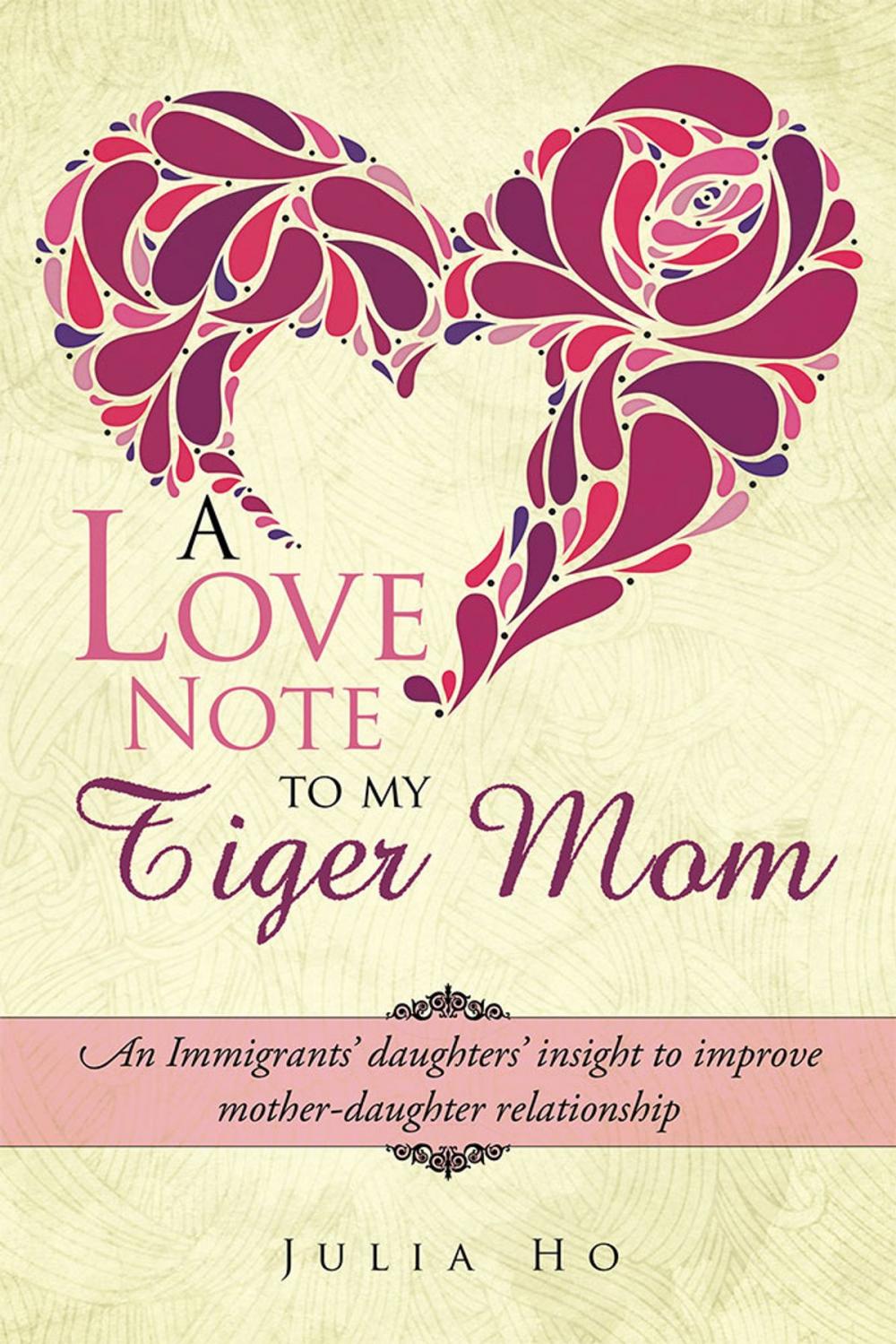 Big bigCover of A Love Note to My Tiger Mom