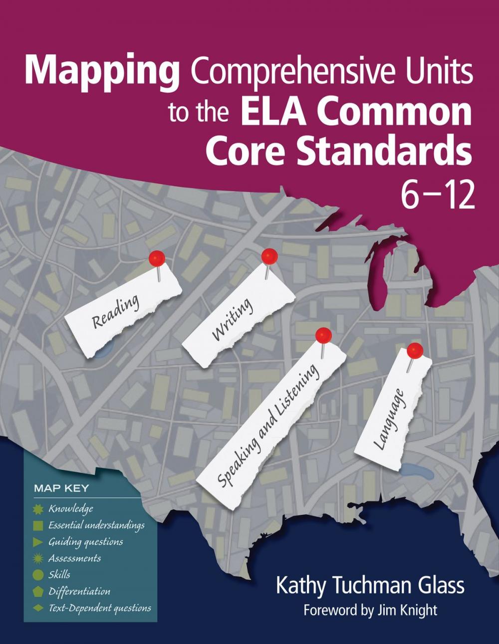 Big bigCover of Mapping Comprehensive Units to the ELA Common Core Standards, 6–12