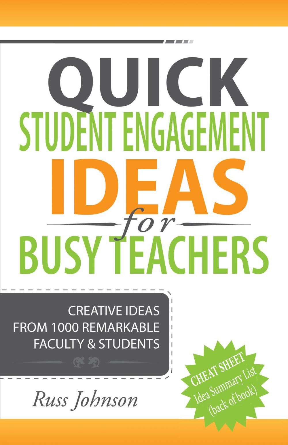 Big bigCover of Quick Student Engagement Ideas for Busy Teachers