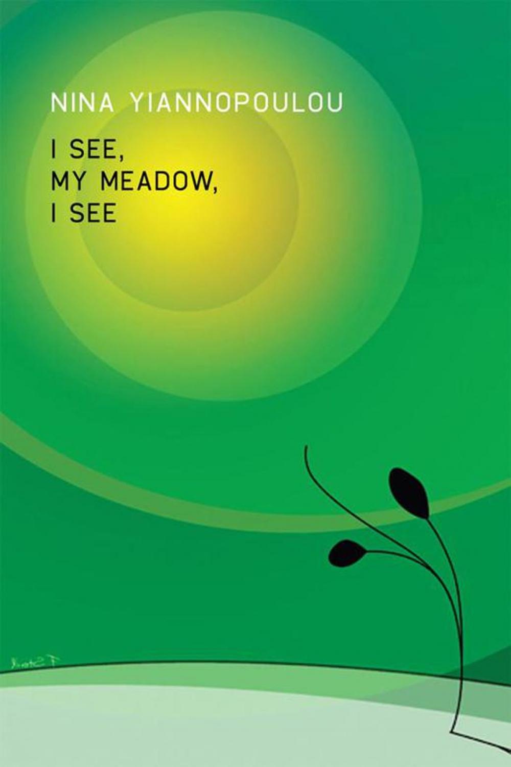 Big bigCover of I See, My Meadow, I See