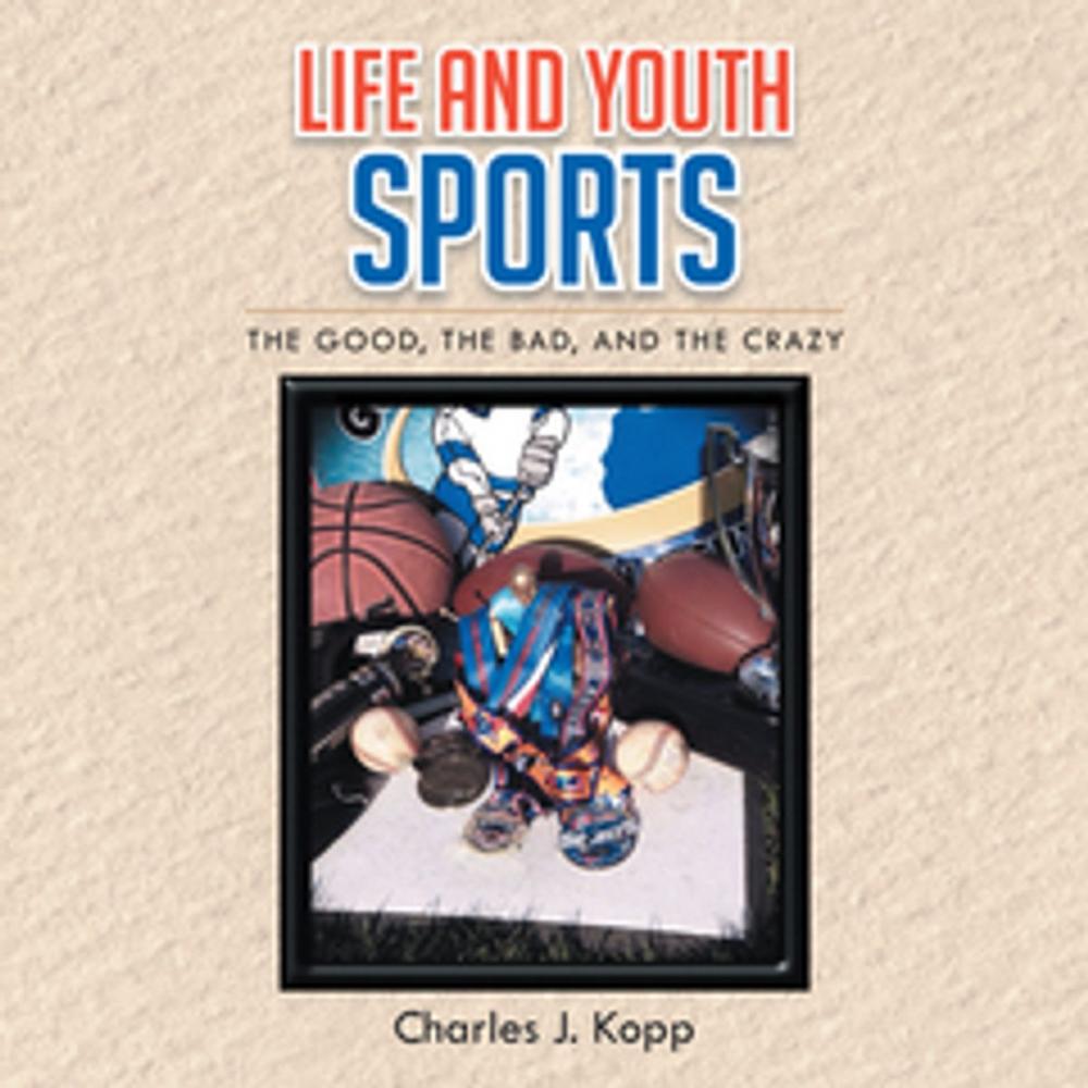 Big bigCover of Life and Youth Sports