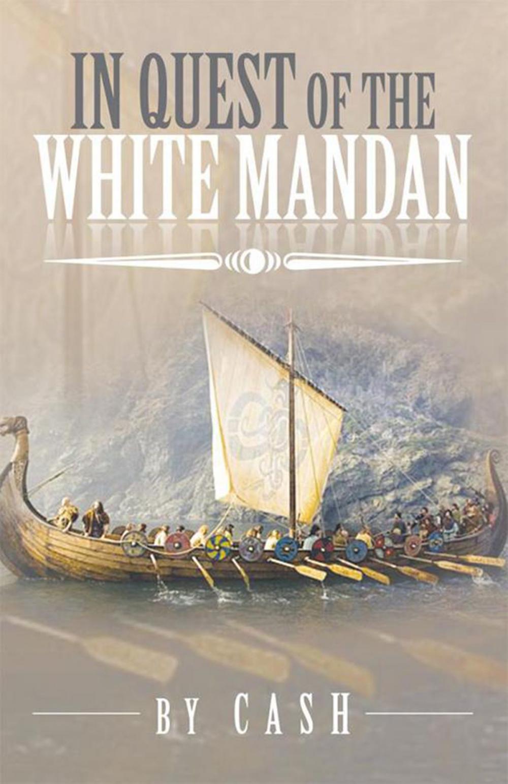 Big bigCover of In Quest of the White Mandan