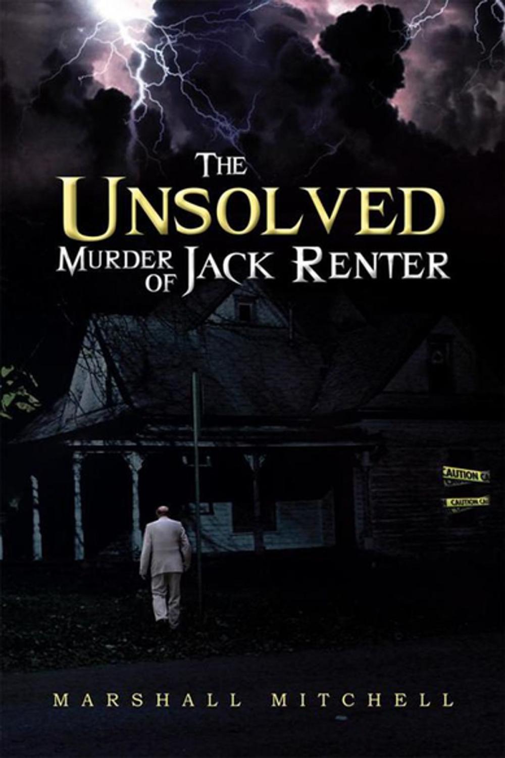 Big bigCover of The Unsolved Murder of Jack Renter