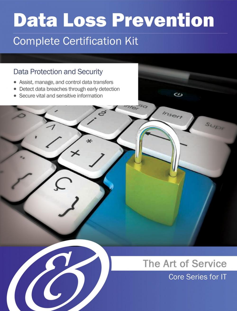 Big bigCover of Data Loss Prevention Complete Certification Kit - Core Series for IT