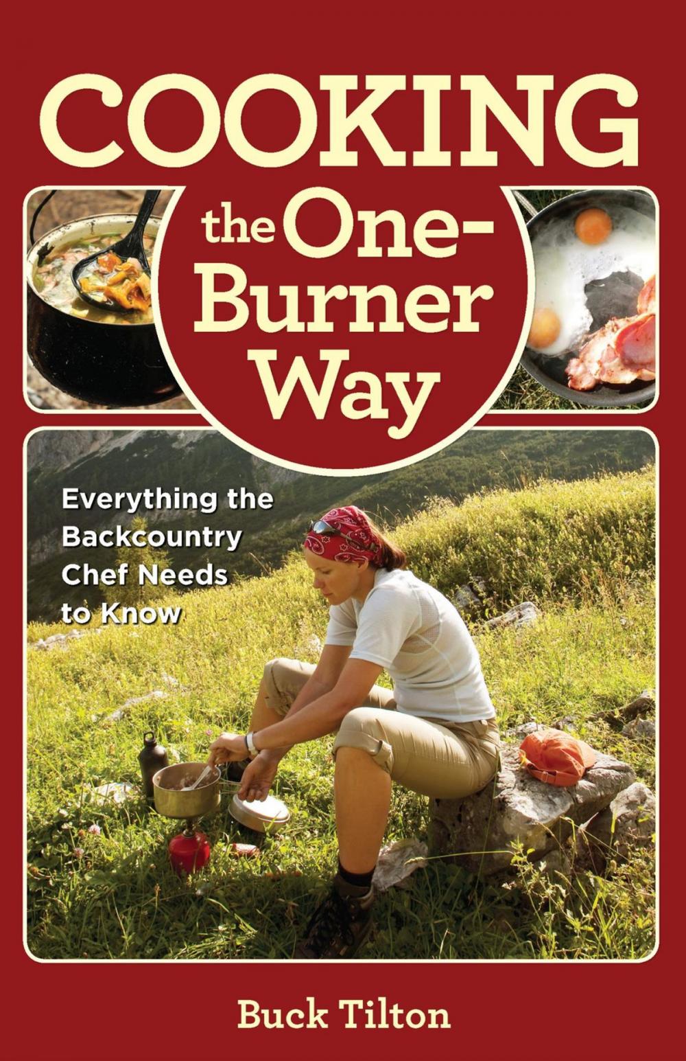 Big bigCover of Cooking the One-Burner Way