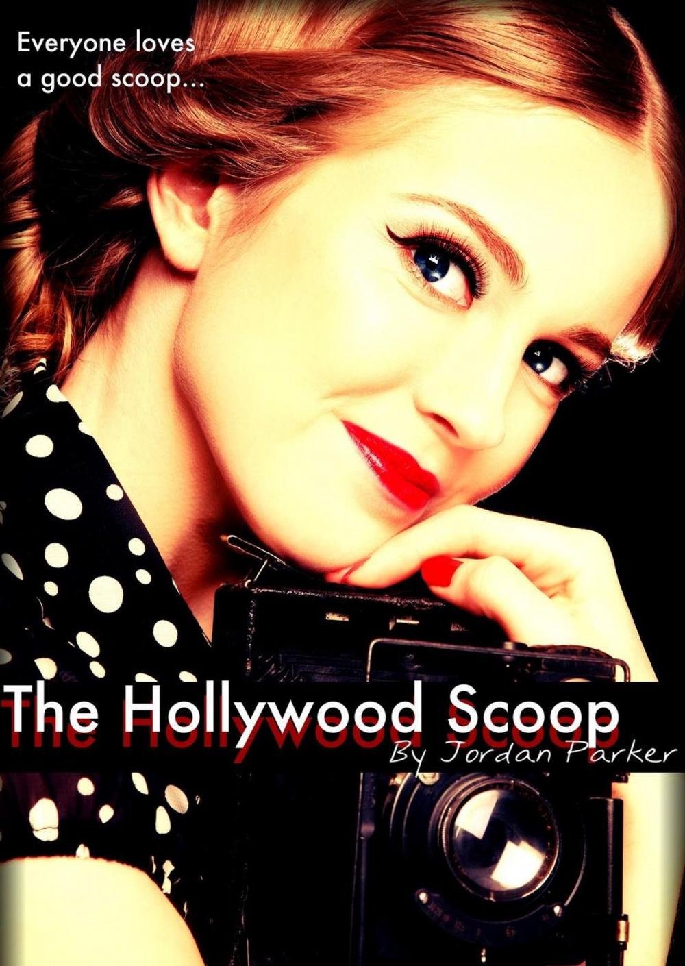 Big bigCover of The Hollywood Scoop