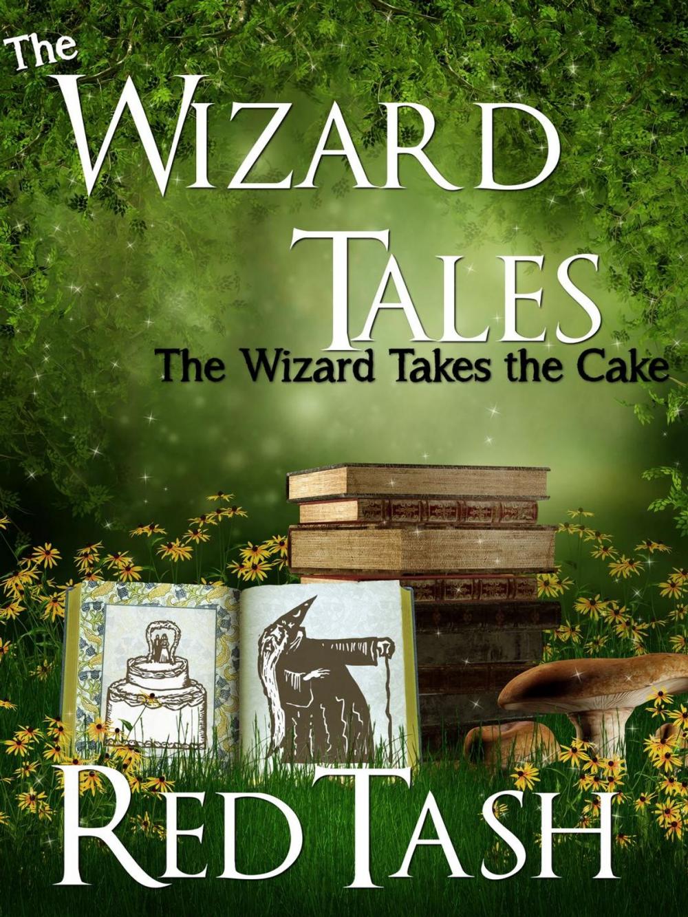 Big bigCover of The Wizard Takes the Cake