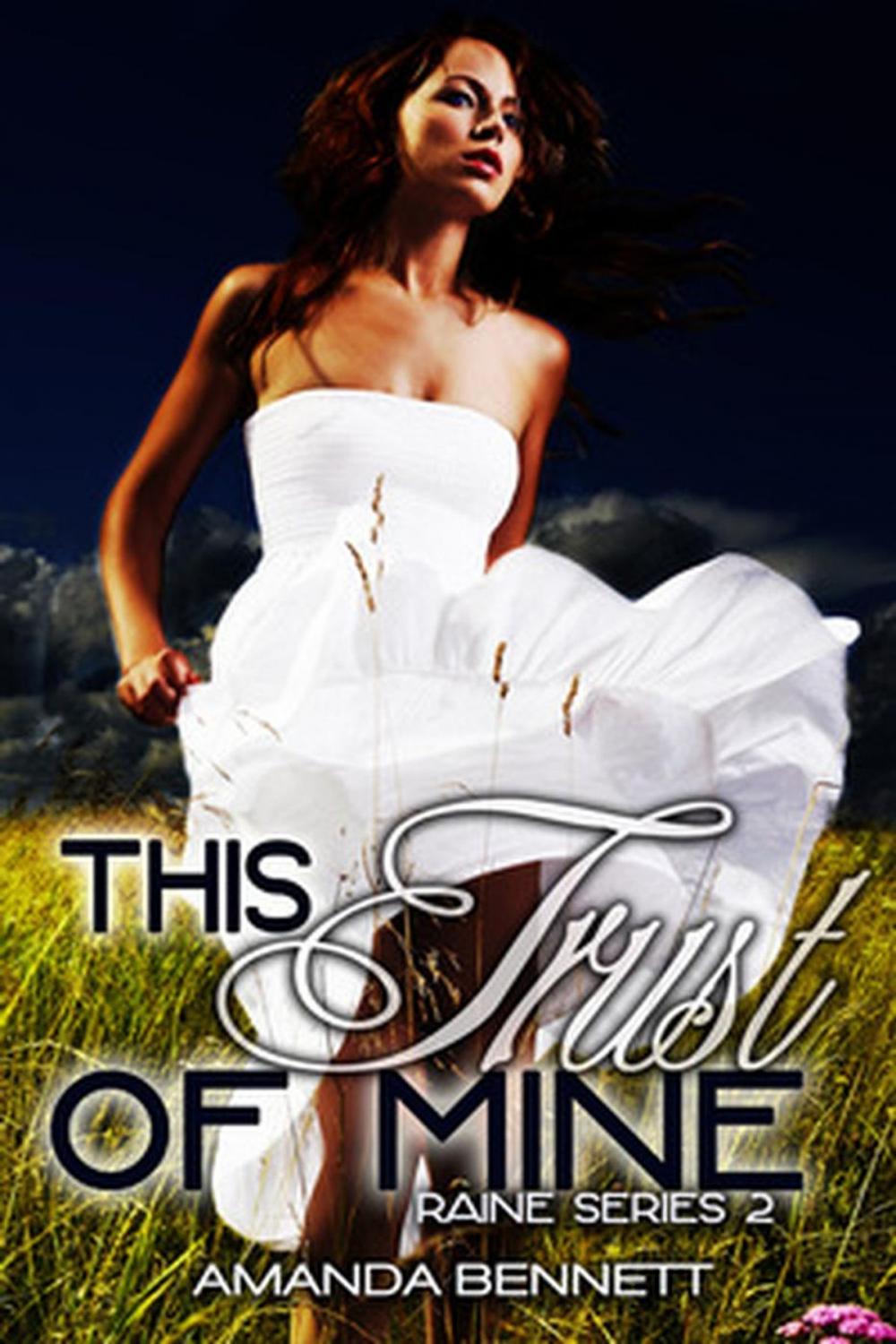 Big bigCover of This Trust of Mine (Raine Series 2)