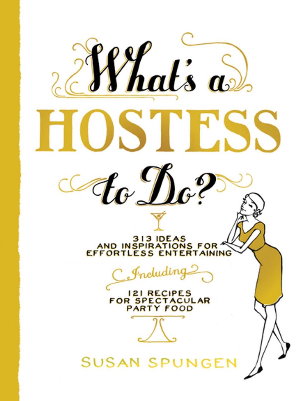 Big bigCover of What's a Hostess to Do?