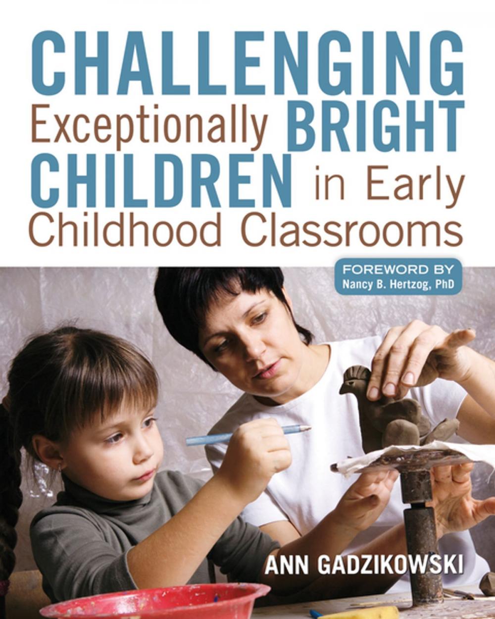 Big bigCover of Challenging Exceptionally Bright Children in Early Childhood Classrooms