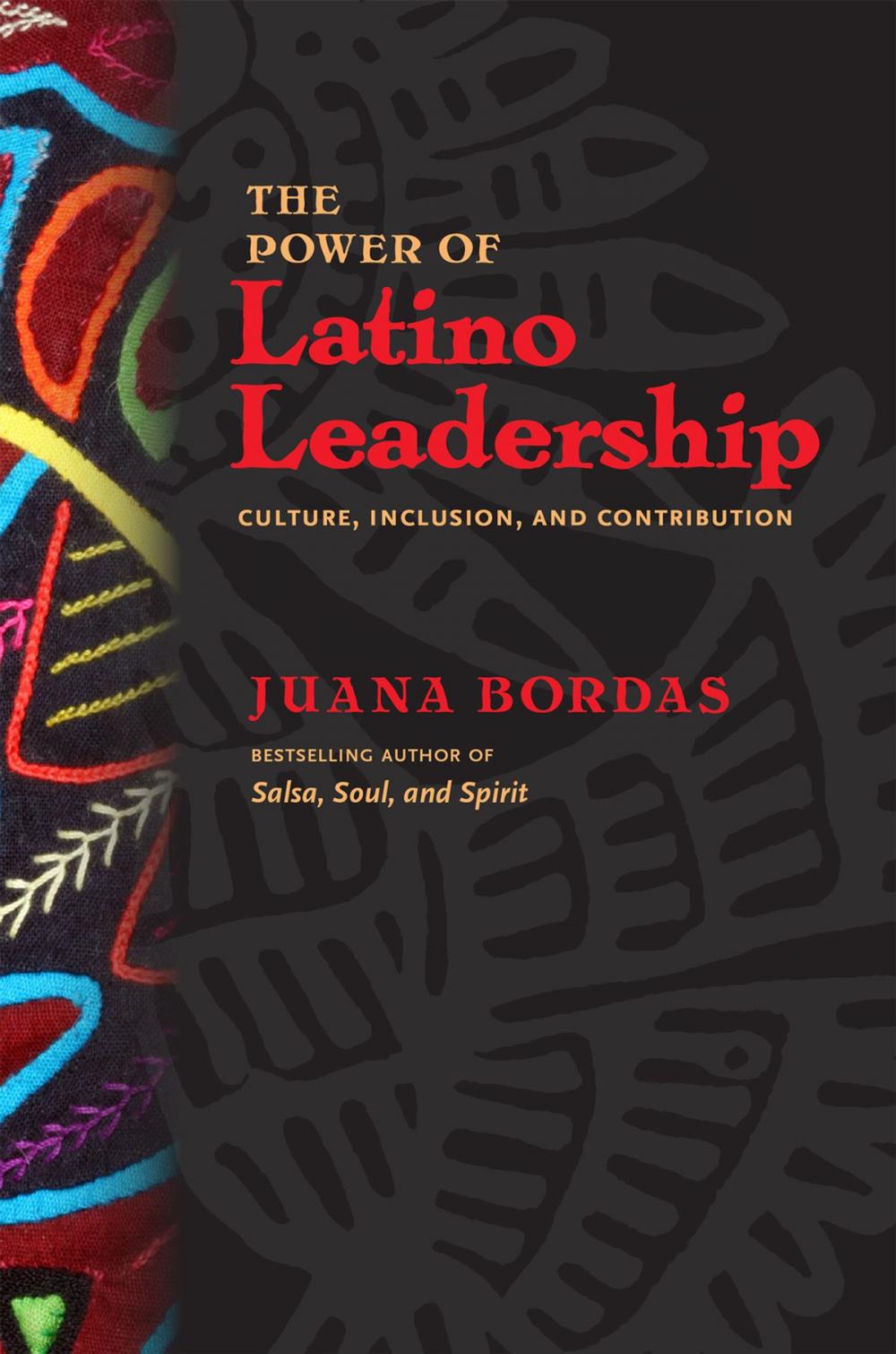 Big bigCover of The Power of Latino Leadership