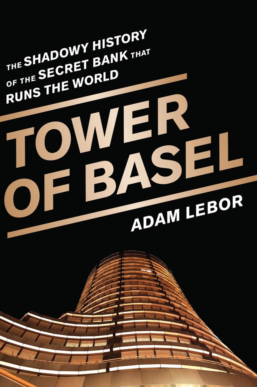 Big bigCover of Tower of Basel