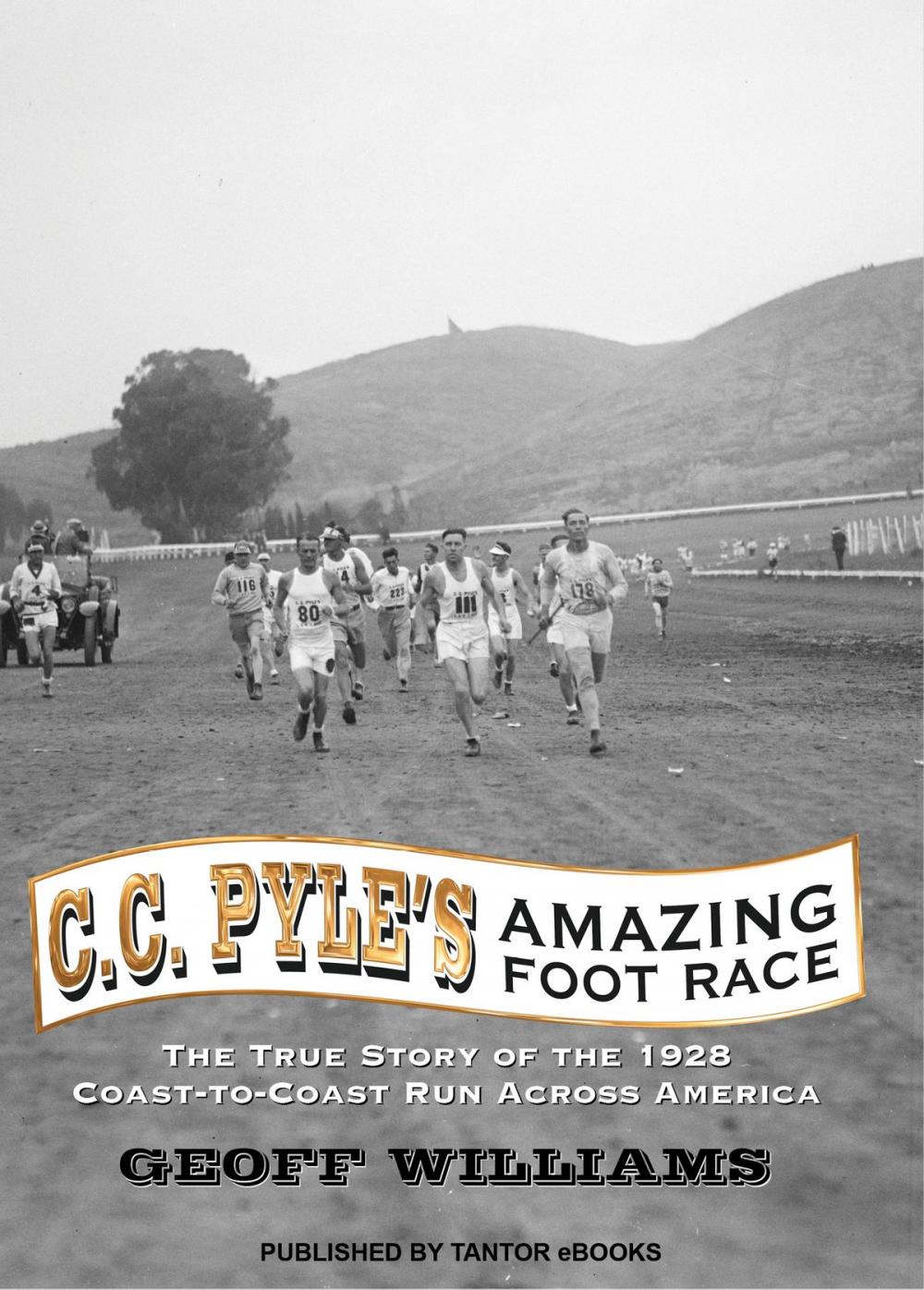 Big bigCover of C.C. Pyle's Amazing Foot Race