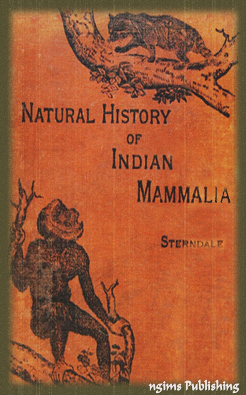 Big bigCover of Natural History of the Mammalia of India and Ceylon (Illustrated + Active TOC)