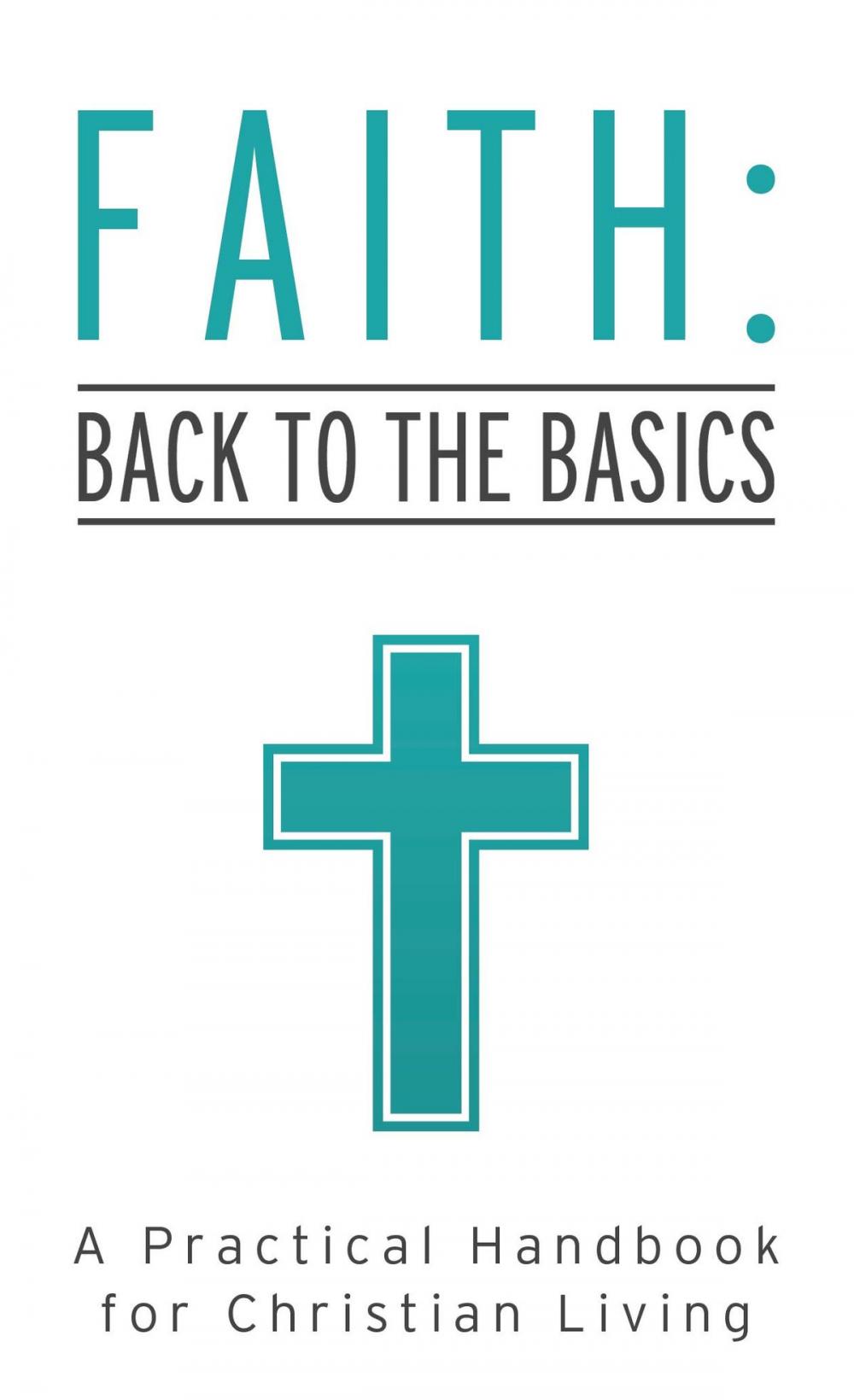 Big bigCover of Faith: Back to the Basics