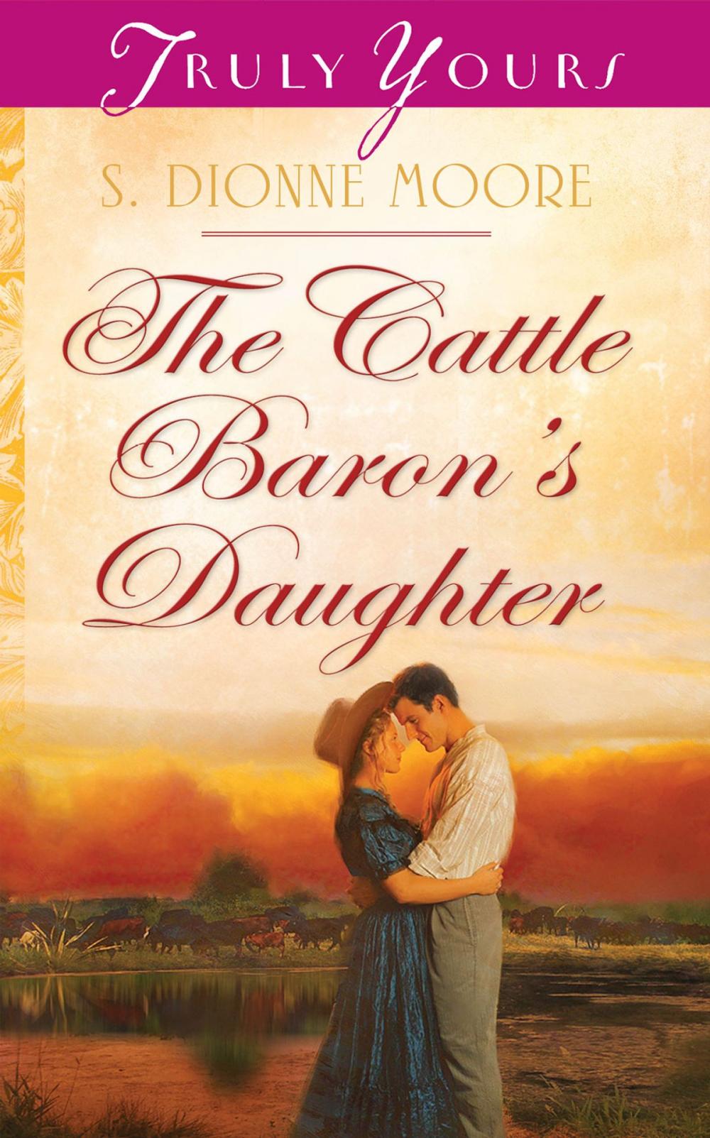 Big bigCover of The Cattle Baron's Daughter