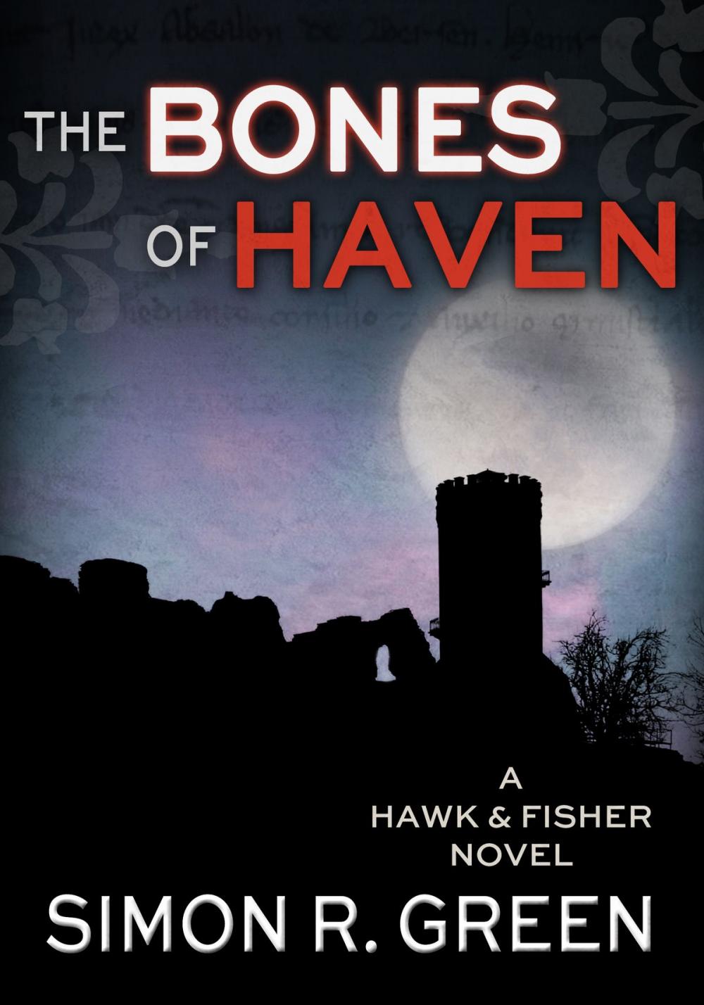 Big bigCover of The Bones of Haven