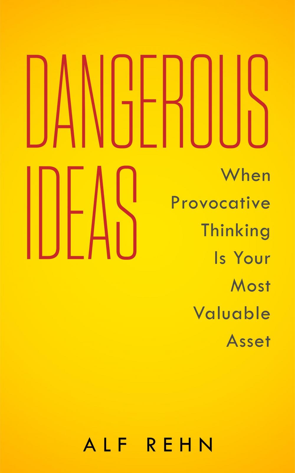 Big bigCover of Dangerous Ideas