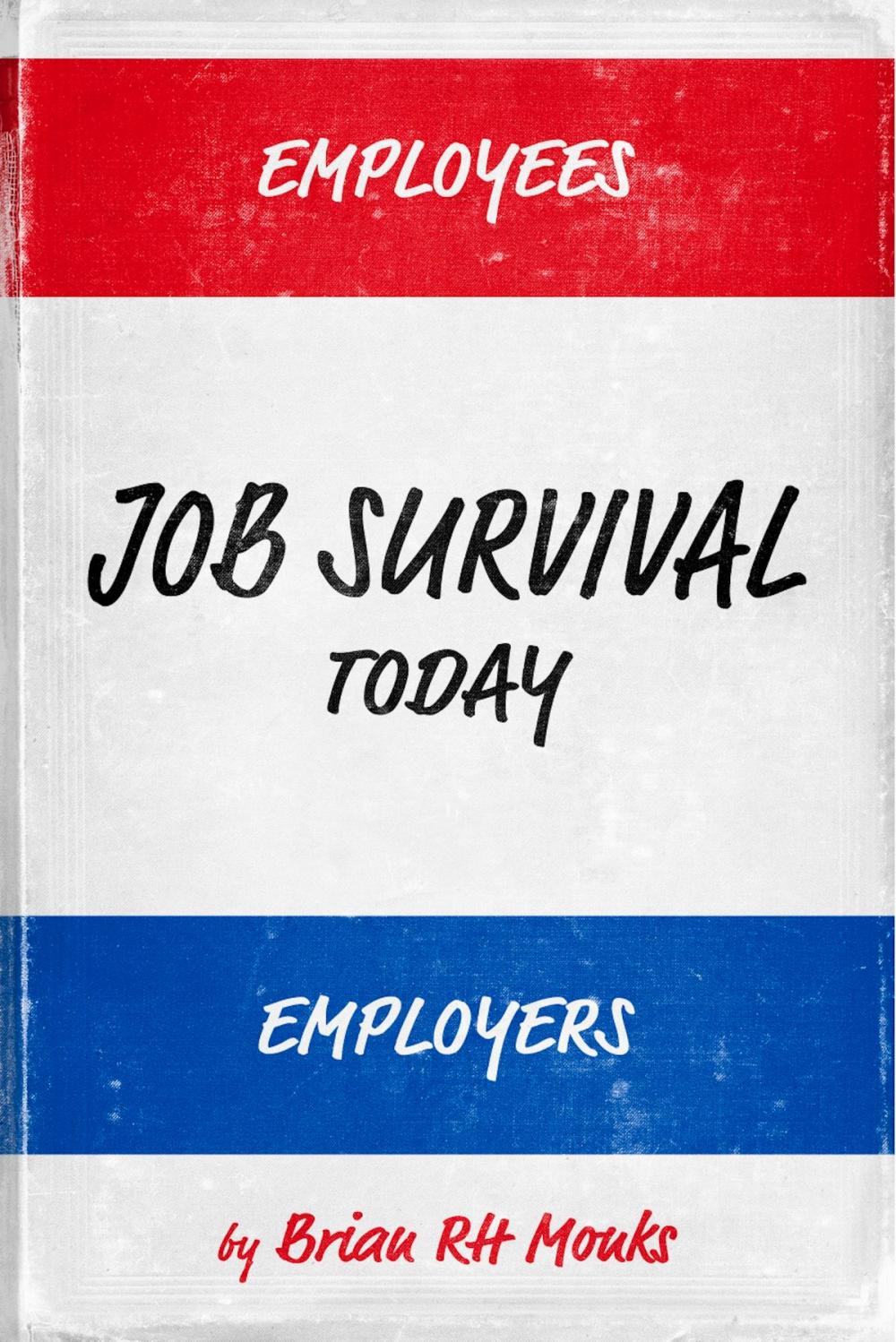 Big bigCover of Job Survival Today