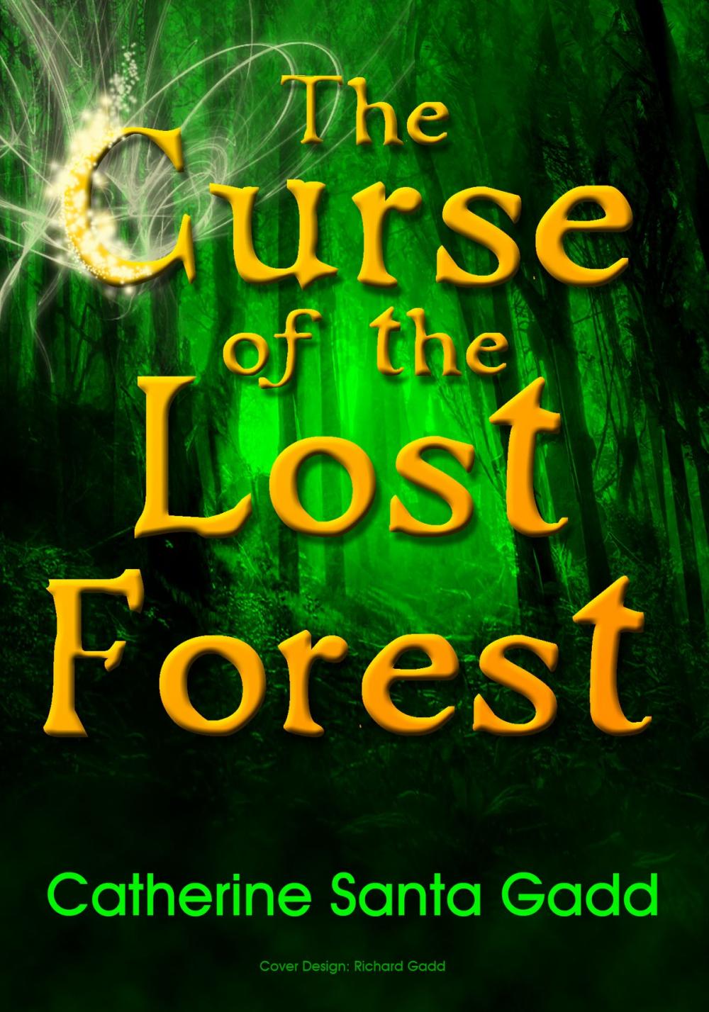 Big bigCover of The Curse of the Lost Forest