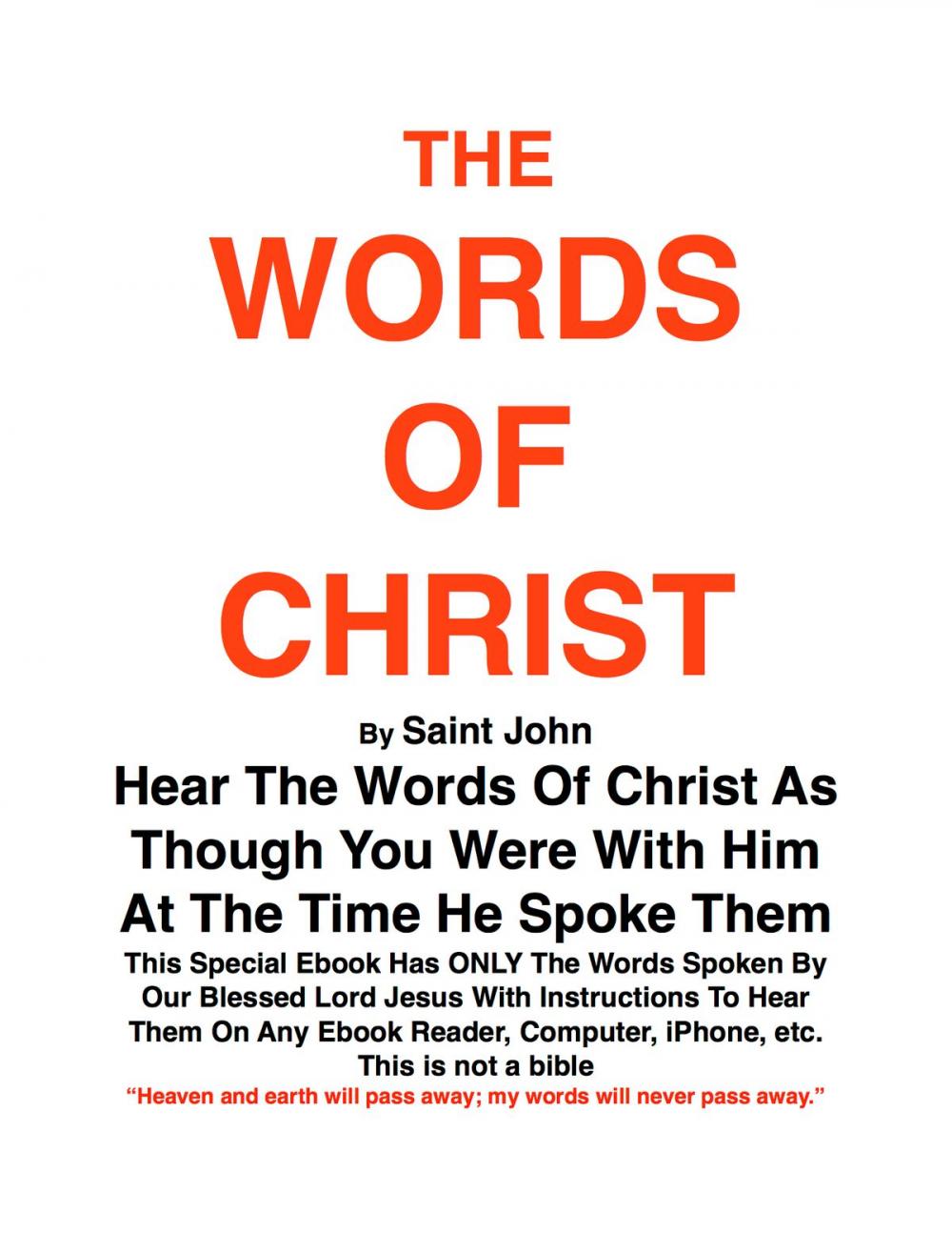 Big bigCover of THE WORDS OF CHRIST By St JOHN