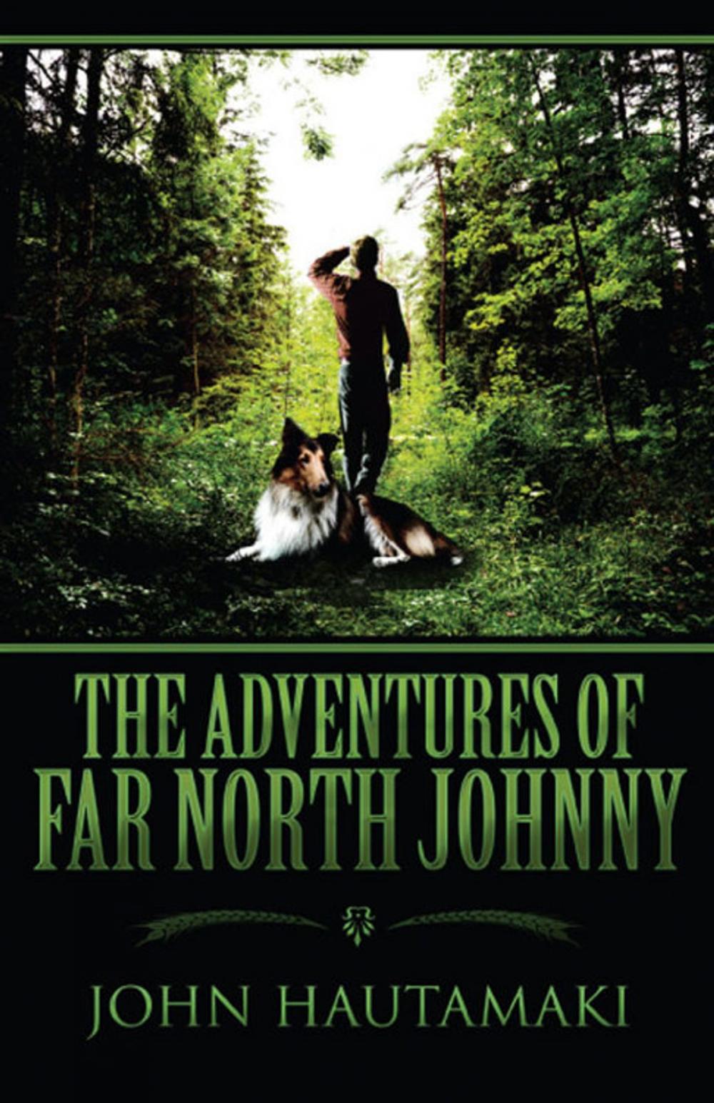 Big bigCover of The Adventures of Far North Johnny