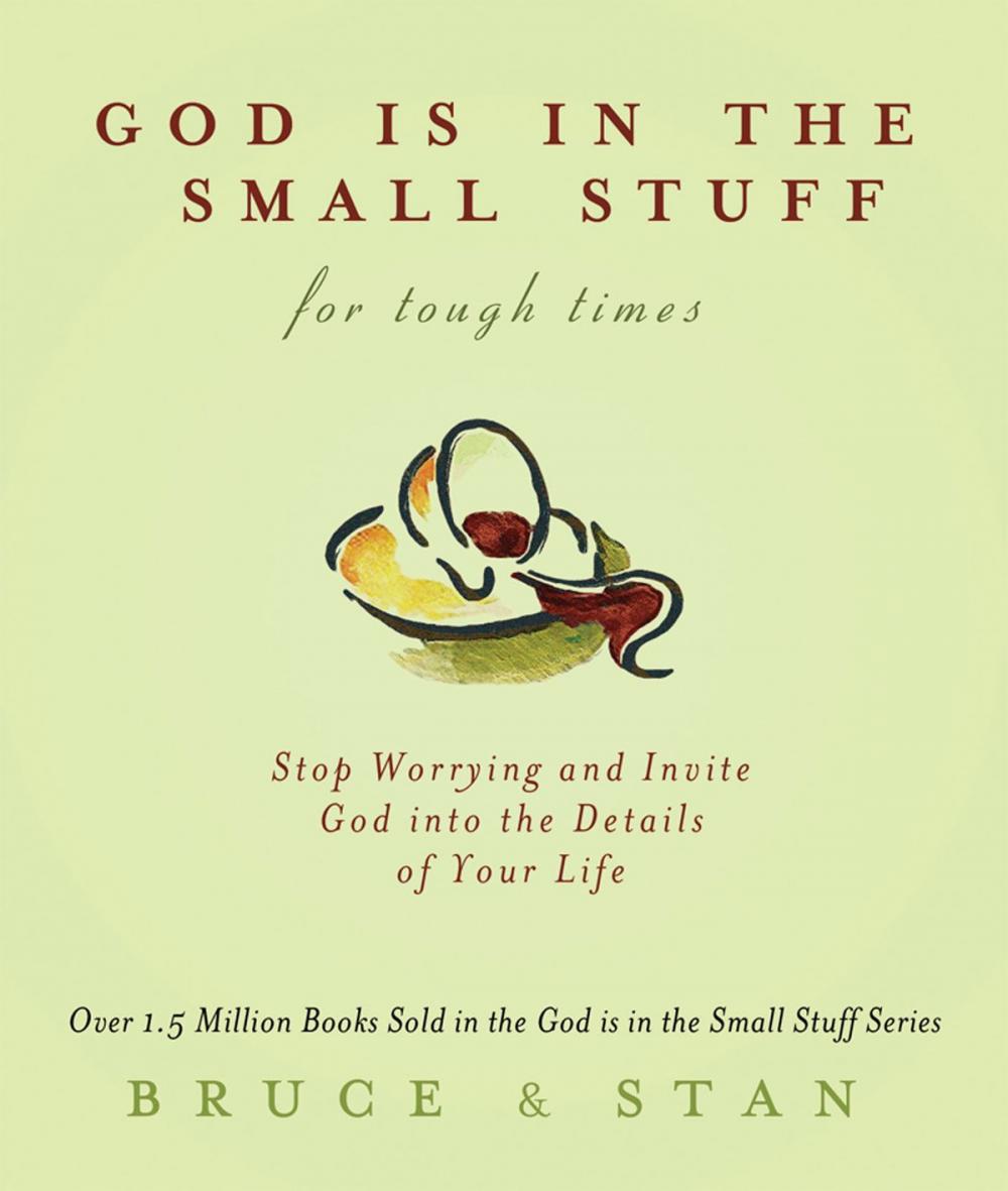 Big bigCover of God Is in the Small Stuff for Tough Times