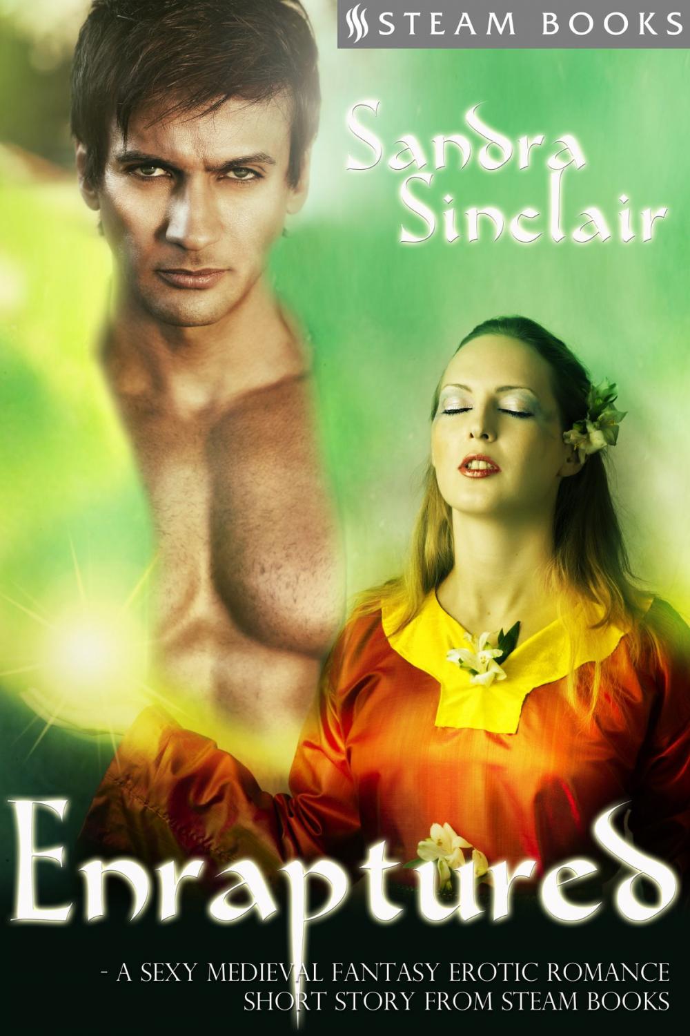 Big bigCover of Enraptured - A Sexy Medieval Fantasy Erotic Romance Short Story from Steam Books