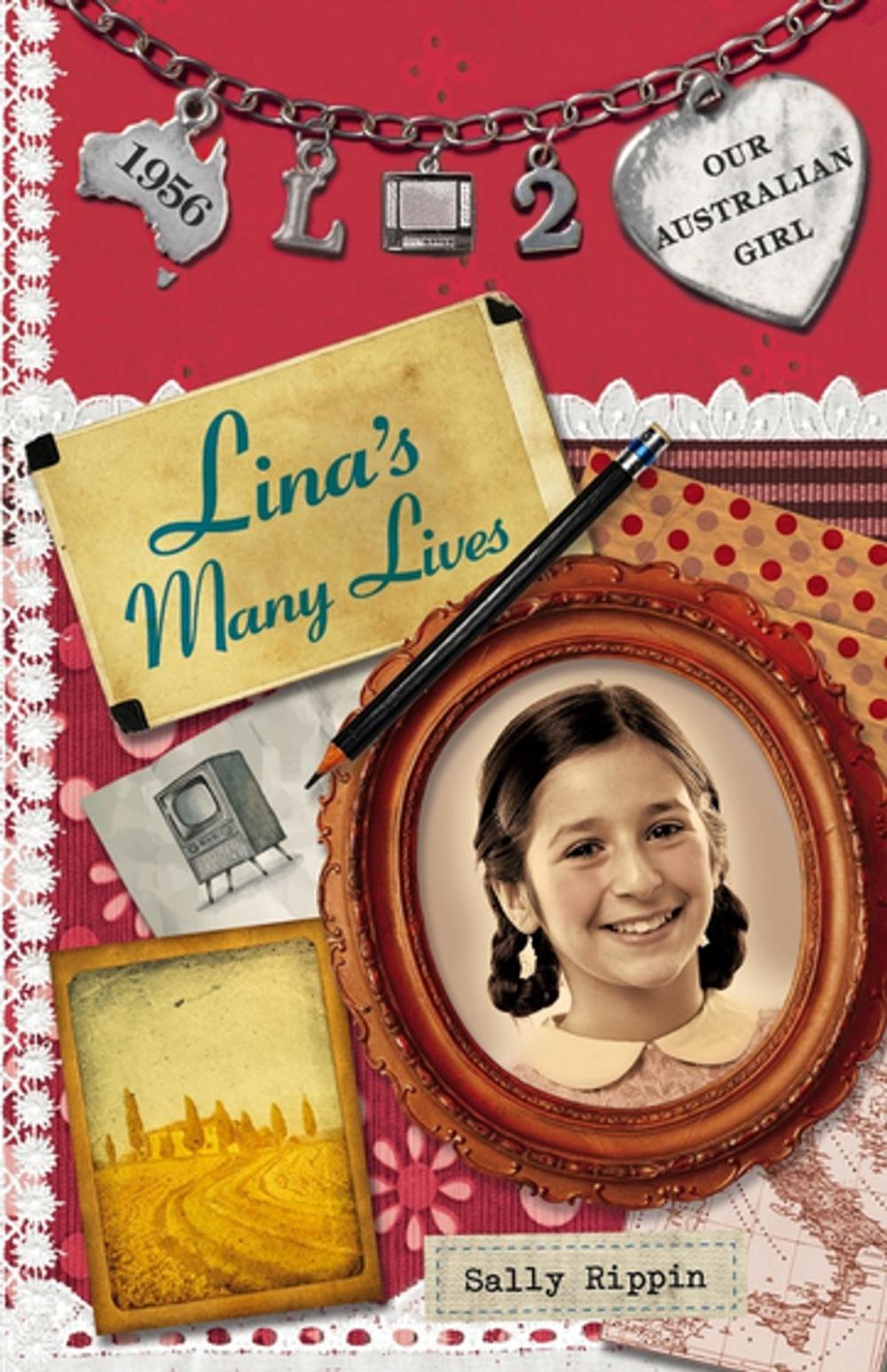 Big bigCover of Our Australian Girl: Lina's Many Lives (Book 2)