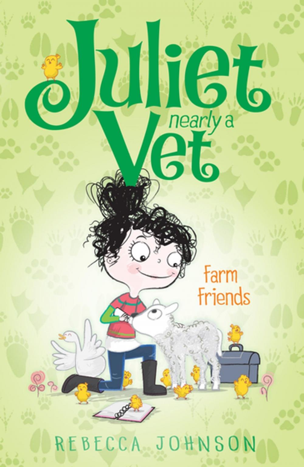 Big bigCover of Farm Friends: Juliet, Nearly a Vet (Book 3)