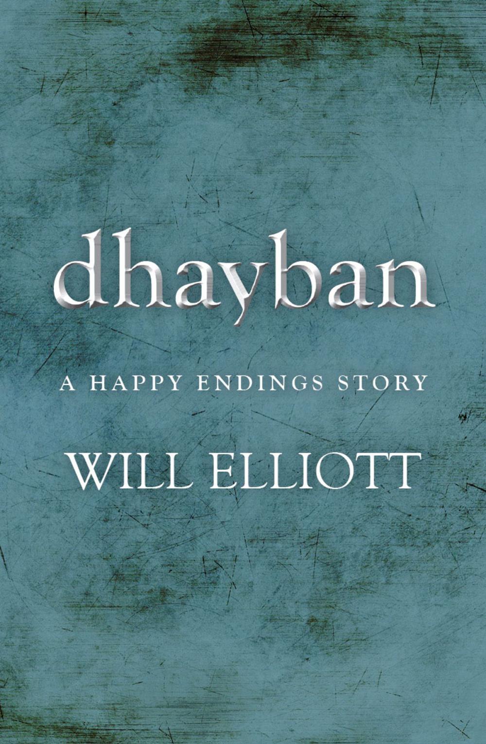 Big bigCover of Dhayban - A Happy Endings Story