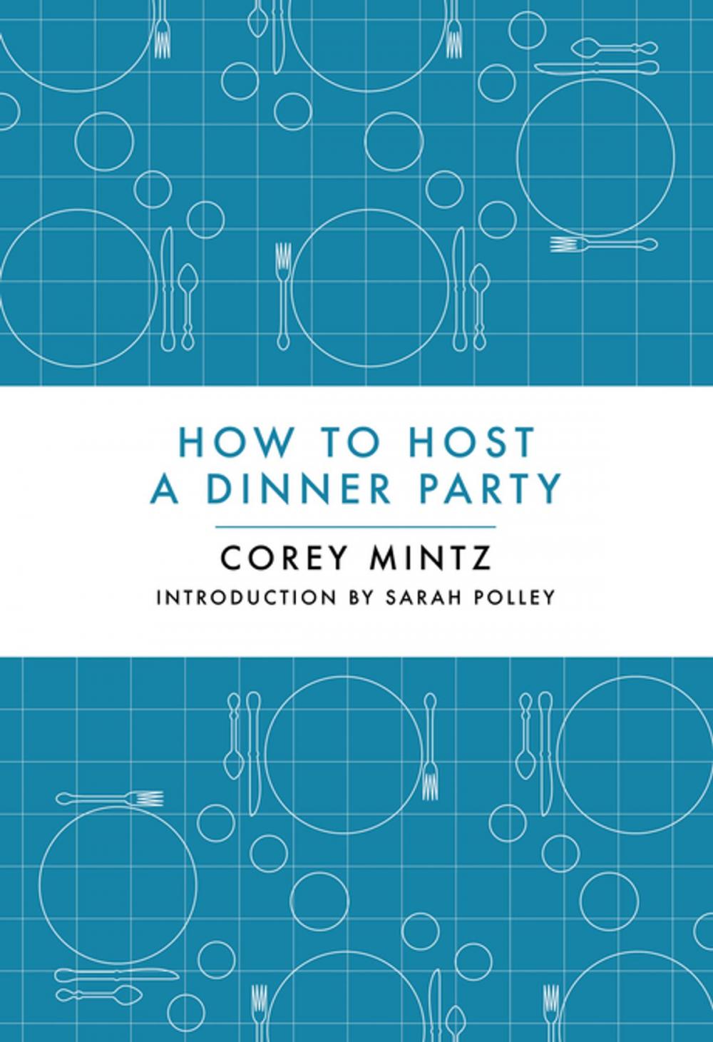 Big bigCover of How to Host a Dinner Party