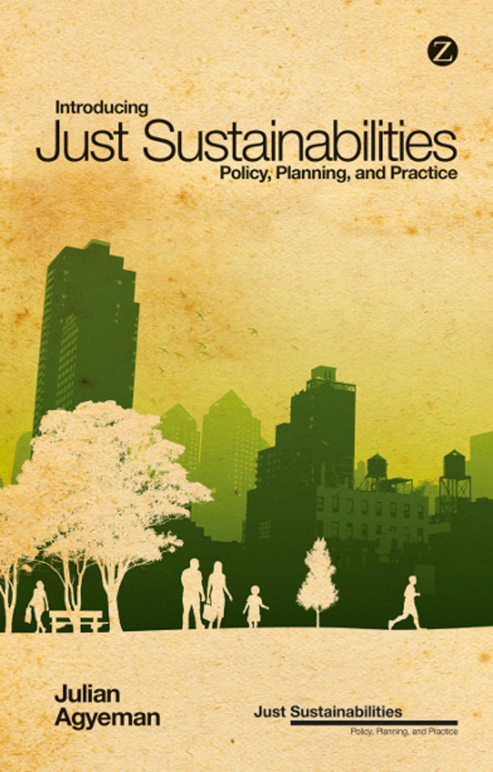 Big bigCover of Introducing Just Sustainabilities