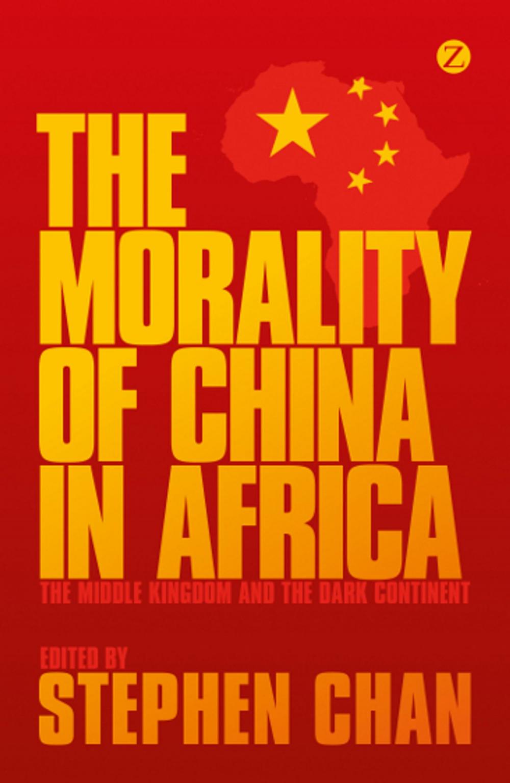 Big bigCover of The Morality of China in Africa