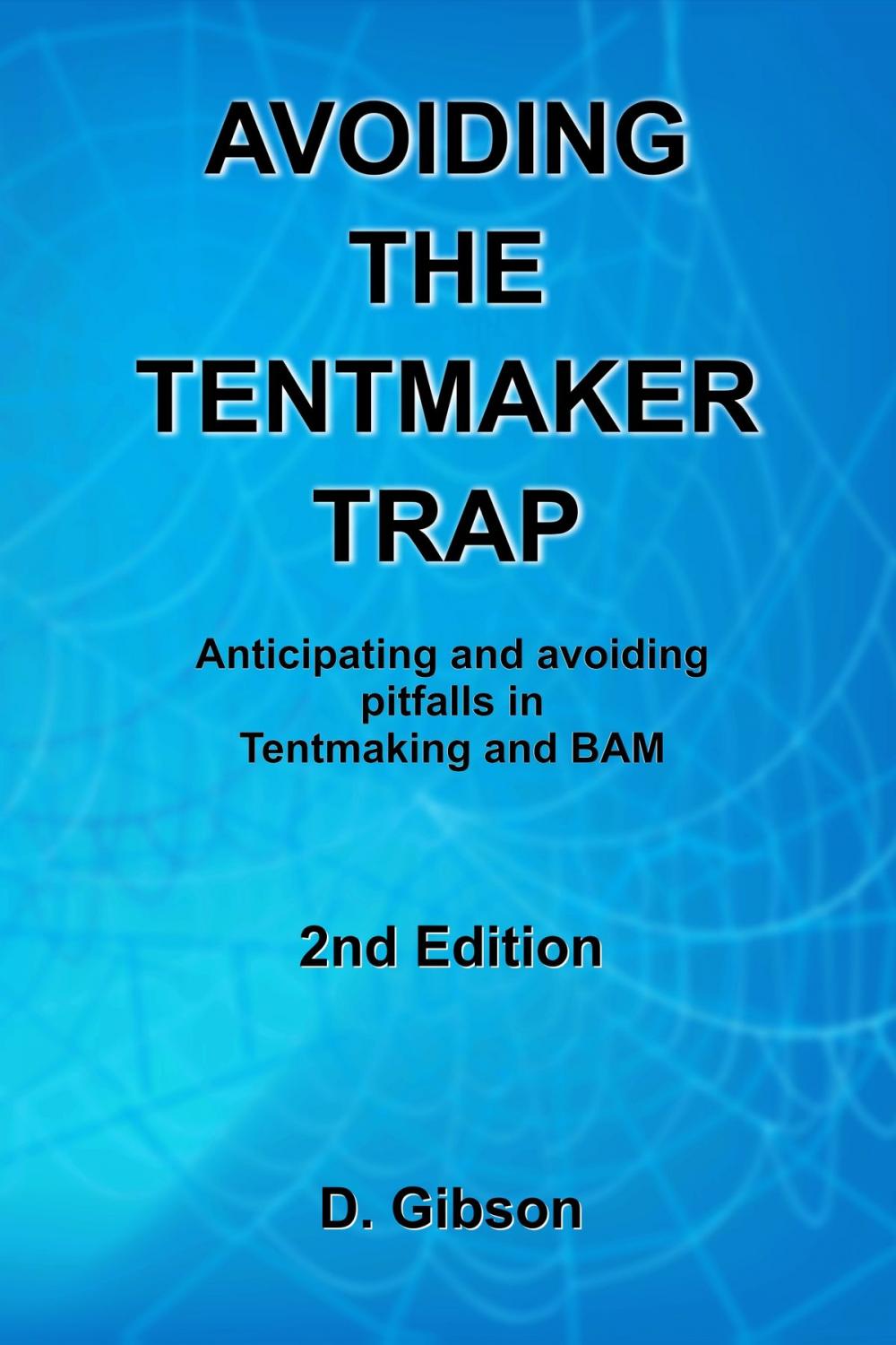 Big bigCover of Avoiding the Tentmaker Trap