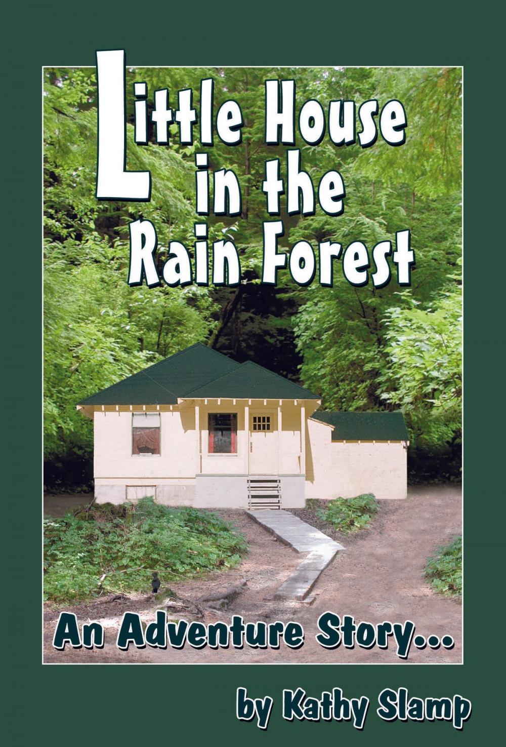 Big bigCover of Little House in the Rain Forest