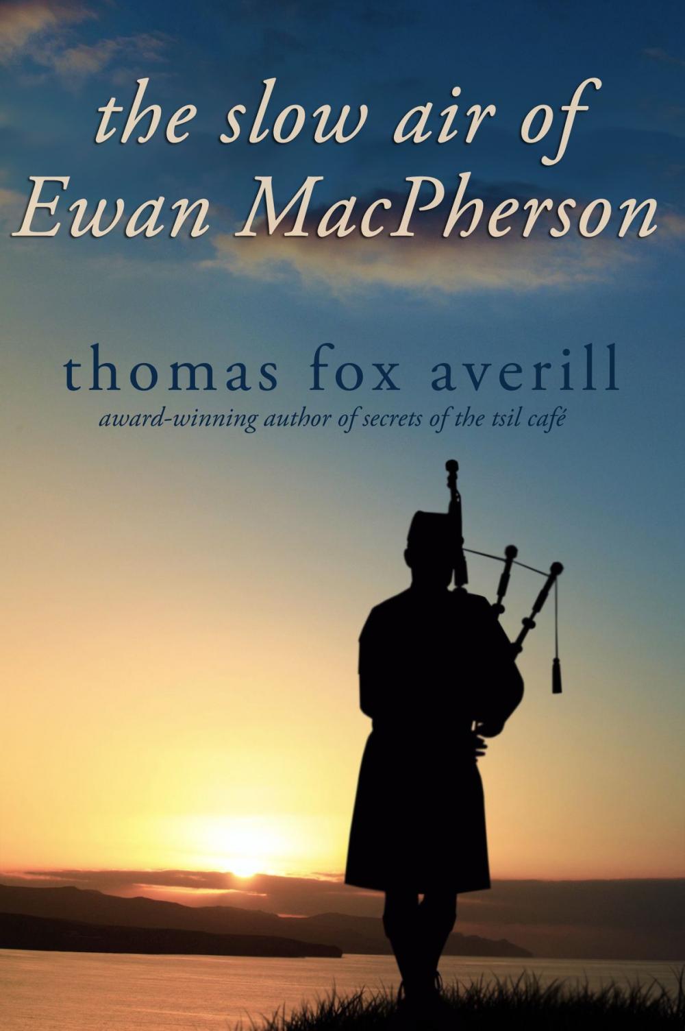 Big bigCover of The Slow Air of Ewan MacPherson